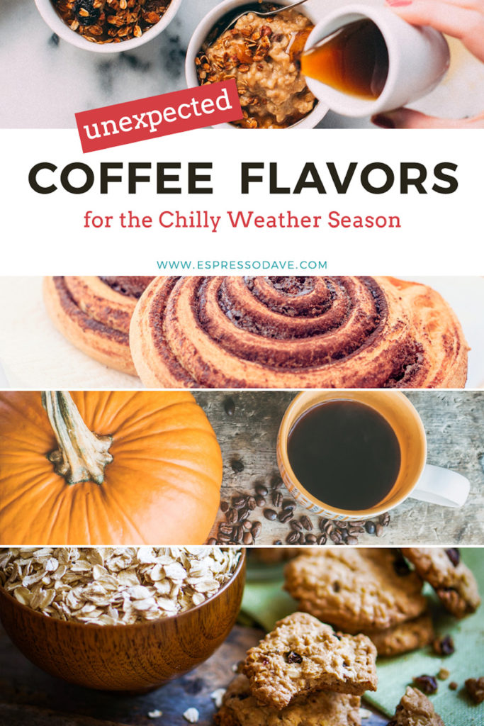 Click to Find out the Unexpected Coffee Flavors for the Chilly Weather Season from Espresso Dave - maybe a Cinnamon Bun Latte? / Boston caterers for mobile coffee bars / create your customized coffee bar menu at www.espressodave.com