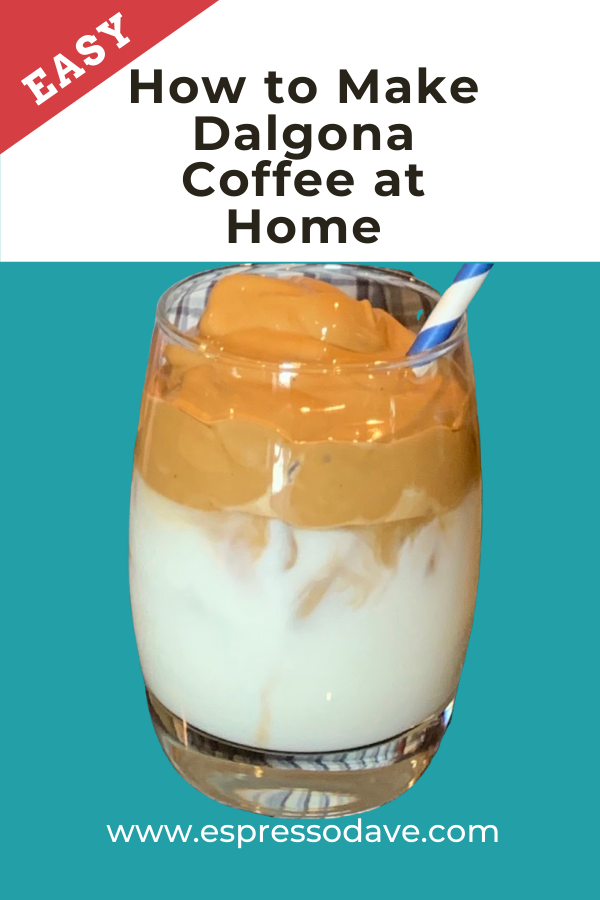 Make Dalgona Whipped Coffee right in your very own kitchen! It's easy! All you need is 5 minutes and 5 handy ingredients! Boston's #1 coffee caterer, Espresso Dave, shows you how, step-by-step. Click for the recipe! www.espressodave.com #Dalgona #coffee #icedcoffee #whipped #dalgonacoffeerecipe #drinkrecipe #recipe